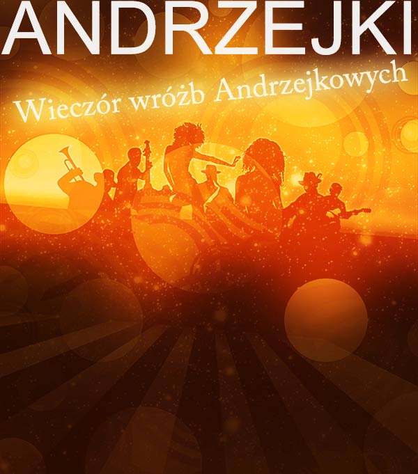Andrzejki wróżenie  Andrzejkowy wieczór wrózb plakat
